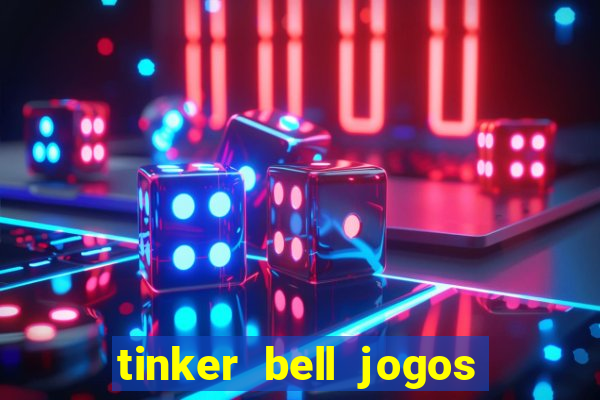 tinker bell jogos do refugio das fadas completo dublado